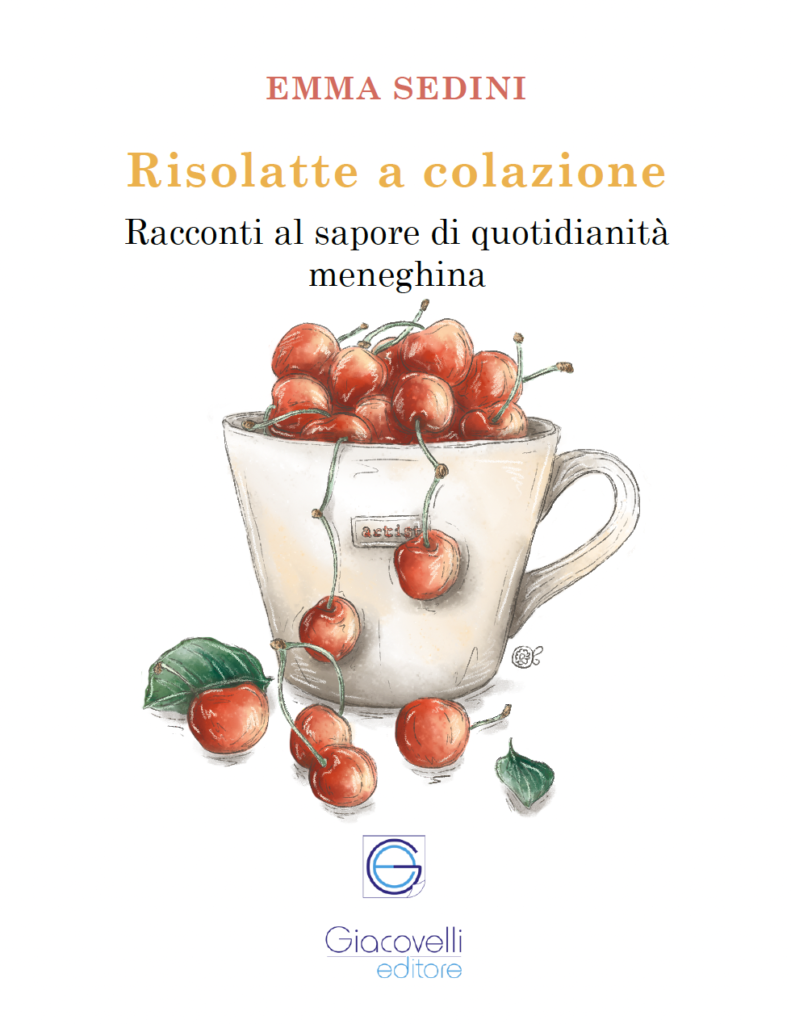 Emma Sedini, Risolatte a Colazione, copertina del libro Giacovelli Editore, 2022